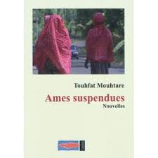 TOUHFAT MOUHTARE, "Ames suspendues"