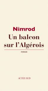 Un balcon pour l'Algérois de NIMROD 